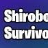 Shirobon Born Survivor