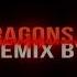 Imagine Dragons Warriors REMIX By DOMANSKI