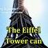 The Eiffel Tower Grows Taller In Summer Funfacts Facts History