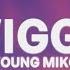 Young Miko WIGGY Letra Lyric