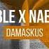 F4ble Naems Damaskus Original Mix