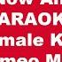 Romeo Miranda Love Me Now And Forever Karaoke Female Key