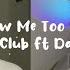 Know Me Too Well New Hope Club Ft Danna Paola Cover