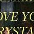 Golden Slumbers I Love You Crystal OFFICIAL MUSIC VIDEO