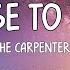 The Carpenters Close To You Lyrics