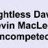 Kevin MacLeod Lightless Dawn