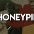 Honeypie Speed Up Lyrics