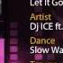 SLOW WALTZ Dj Ice Ft Jonna Let It Go 29 BPM