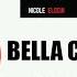 Tyler ICU X Nicole Elocin Bella Ciao Lyrics Feat Kabza De Small DJ Maphorisa