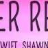 Taylor Swift Shawn Mendes Lover Remix Lyrics