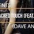 Manuel Riva Feat Misha Miller Sacred Touch Dave Andres Remix INFINITY Enjoymusic