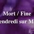 Vendredi Sur Mer Mort Fine Slowed Reverb