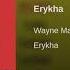 Wayne Madiedo Fhaken Erykah Original Mix