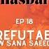 Bad Hasbara 18 Irrefutable With Sana Saeed