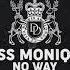 DDB084 Miss Monique No Way Original Mix