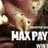 Max Payne 3 Beta Soundtrack 1 Max Payne Main Theme