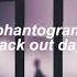 Phantogram Black Out Days Slowed Reverb