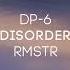 DP 6 Disorder Rmstr