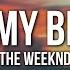 The Weeknd Take My Breath Lyrics