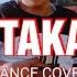 RAKA TAKA TAKA Dance Cover GGW PRODUCTION