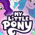 My Little Pony Tell Your Tale Vol 4