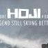 HOJI Freeskiing Legend Still Skiing Better Than You