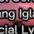 Roel Cortez Isang Iglap Official Lyrics