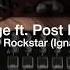 Making Post Malone S ROCKSTAR Ft 21 Savage