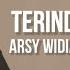 Arsy Widianto Tiara Andini Terindah Di Dunia Lirik Lagu