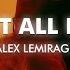 Alex LeMirage LEAVE IT ALL BEHIND Lyrics Visualizer