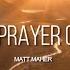 The Lord S Prayer It S Yours Matt Maher WordShip