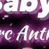 My Baby You Marc Anthony Lyrics