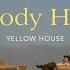 Yellow House Nobody Home Official Video