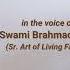 Sudarshan Kriya Pranayama Count Swami Brahmachitt Ji The Art Of Living