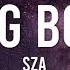 SZA Big Boy Lyrics