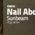 Nail Abdiev Sunbeam Original Mix OUT NOW