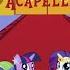 MLP FIM At The Gala Acapella