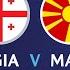 Georgia Vs Macedonia U 21 Qualifiers Live Stream 14 10 2024