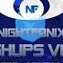 Nightfonix Mashups Vol II Compilation Mix