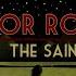 Dirt Poor Robins The Saints II Official Audio And Lyrics