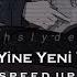 MaNga Yine Yeni Yeniden Speed Up