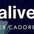 Lex Cadoret Alive