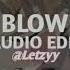 Blow Edit Audio By Quitezy