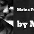 Maino All Of The Above Official Video