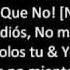 No Me Digas Que No Con Letra Wisin Y Yandel Ft Enrique Iglesias