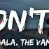 Sigala The Vamps We Don T Care Lyrics