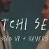 Katchi Sera Sped Up Reverb From Think Indie