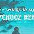 Where Is My Mind PsychooZ REMIX