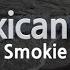 Smokie Mexican Girl Karaoke Version