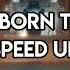 Itzy Born To Be Speed Up